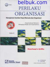 Perilaku Organisasi: Manajemen Sumber Daya Manusia dan Organisasi (Edisi 9)